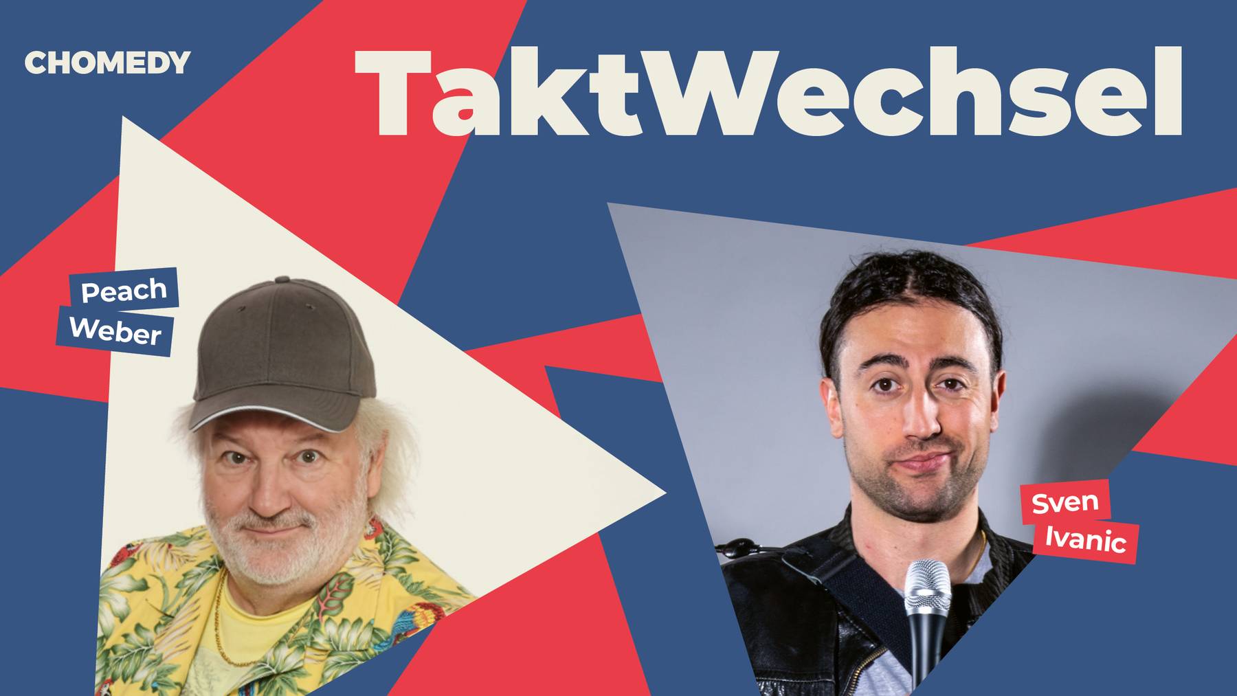 Chomedy 2026 TaktWechsel