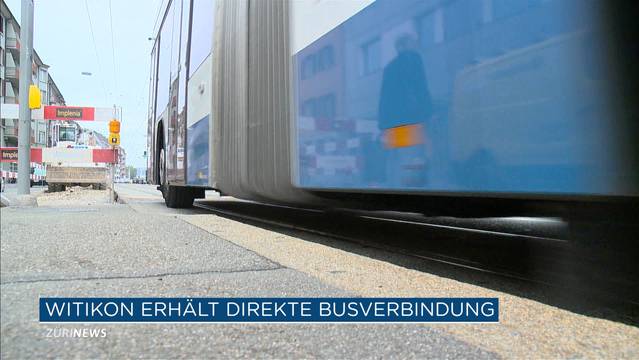 Witikon bekommt direkten Bus-Anschluss