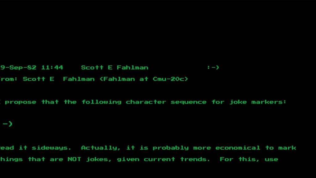 Eine Nachricht des Computerwissenschaftlers Scott Fahlman von der Universität Pittsburgh vom 19. September 1982 zeigt seinen Vorschlag der Zeichenkombination «:-)» . – er gilt nun vielen als Urvater des digitalen Smileys. Dieses wurde in den USA für mehr als 200'000 Dollar versteigert.