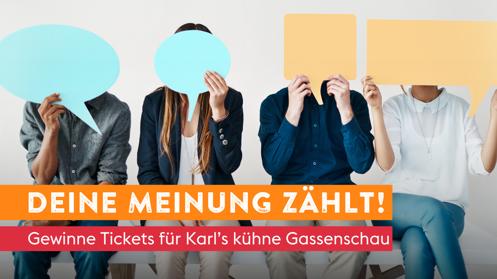 Sag uns deine Meinung und gewinne Tickets