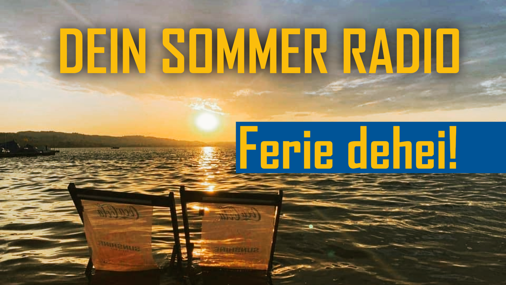 Dein Sommer Radio - Ferie dehei