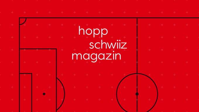 Hopp Schwiiz Magazin - vom 08.07.2025