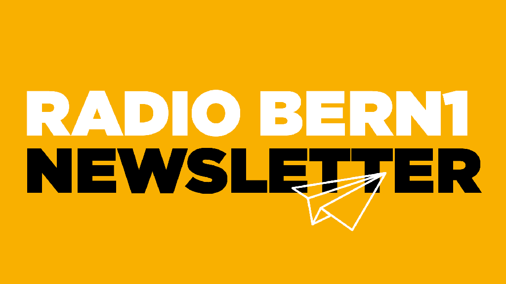Melde dich jetzt an für den RADIO BERN1-Newsletter!