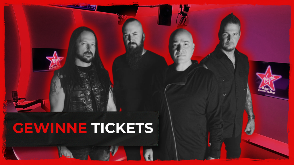 Gratis ans Disturbed-Konzert in Zürich mit Virgin Radio