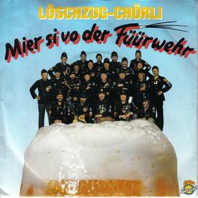 Mir sind vo de Füürwehr