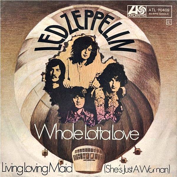 WHOLE LOTTA LOVE