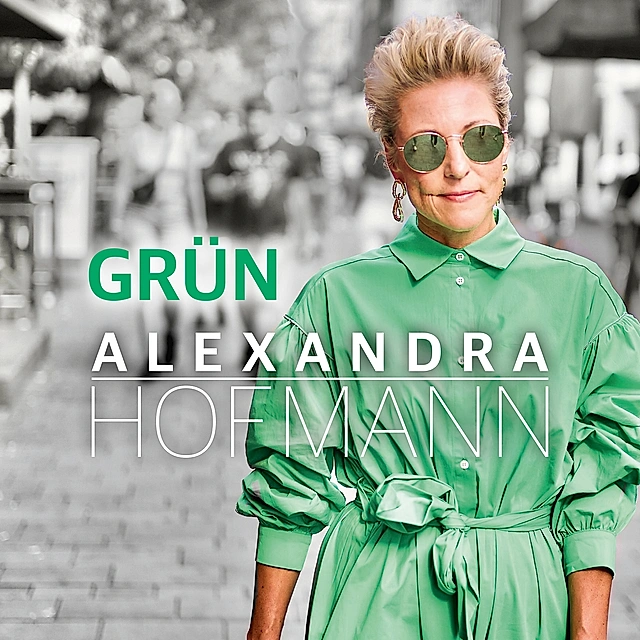 Alexandra Hofmann - erstes Solo Album Grün