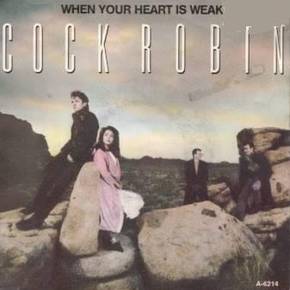 WHEN YOUR HEART IS WEAK (1985)