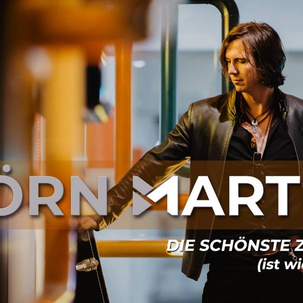 Björn Martins - Die schönste Zeit - im Gespräch