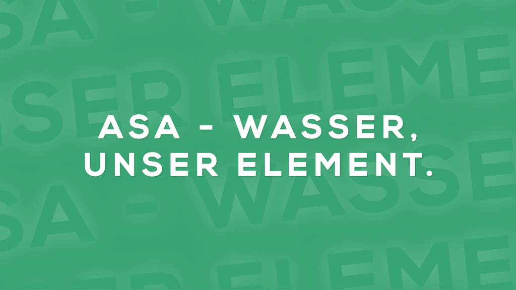 Wasser, unser Element