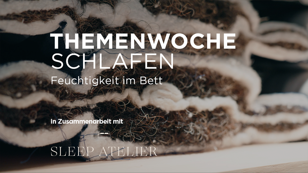 «Feuchtigkeit im Bett»