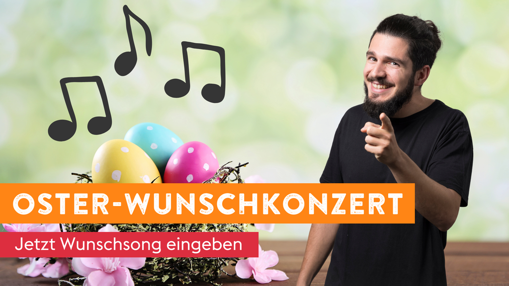 Radio 24 spielt an Ostern deine Wunschsongs