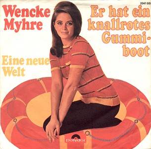 Wencke Myhre - Er hat ein knallrotes Gummiboot