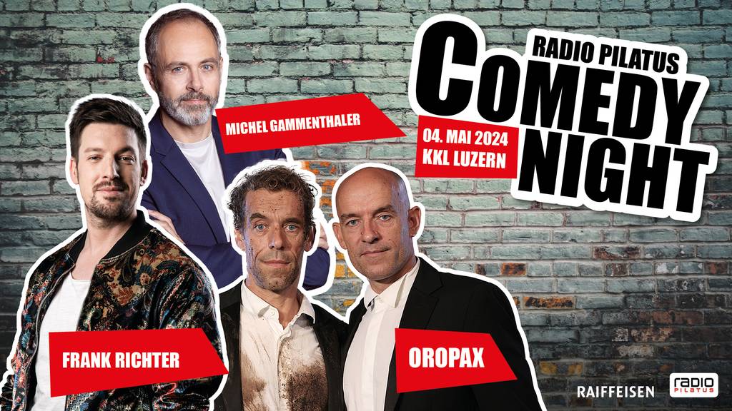 Radio Pilatus Comedy Night im KKL