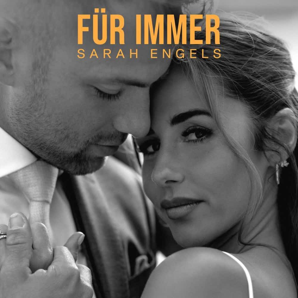 Sarah Engels - Für immer