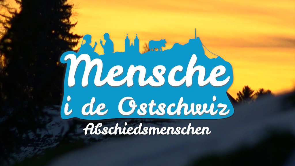 Mensche i de Ostschwiz