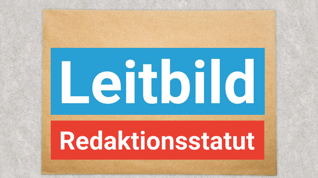 Leitbild und Redaktionsstatut