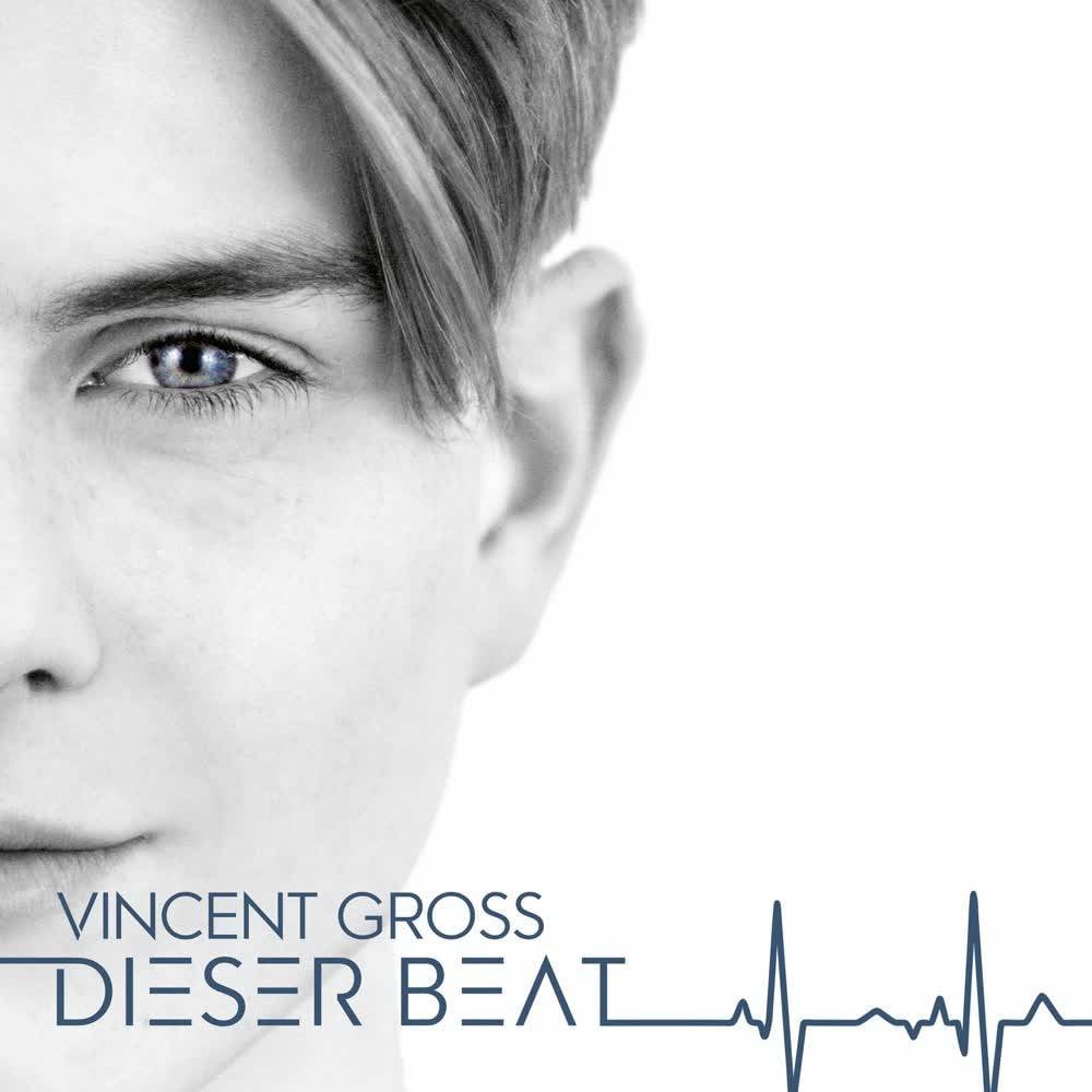 Vincent Gross - Dieser Beat
