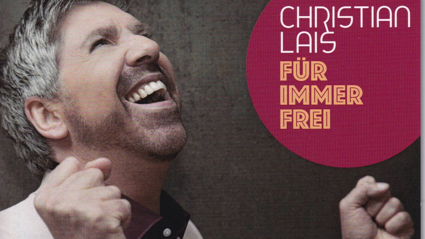 Christian Lais - Für immer frei