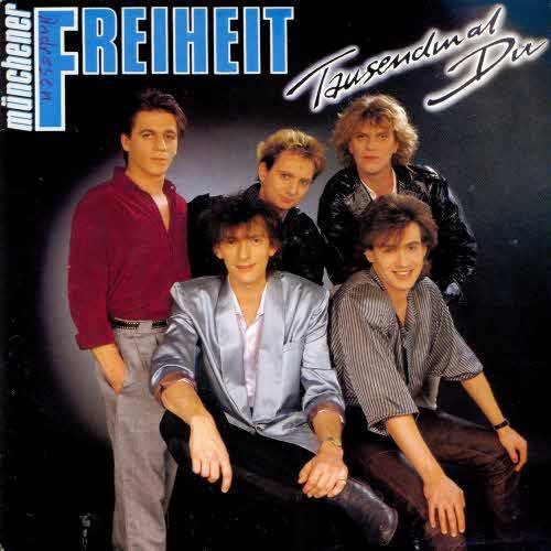 Münchener Freiheit - Tausendmal Du