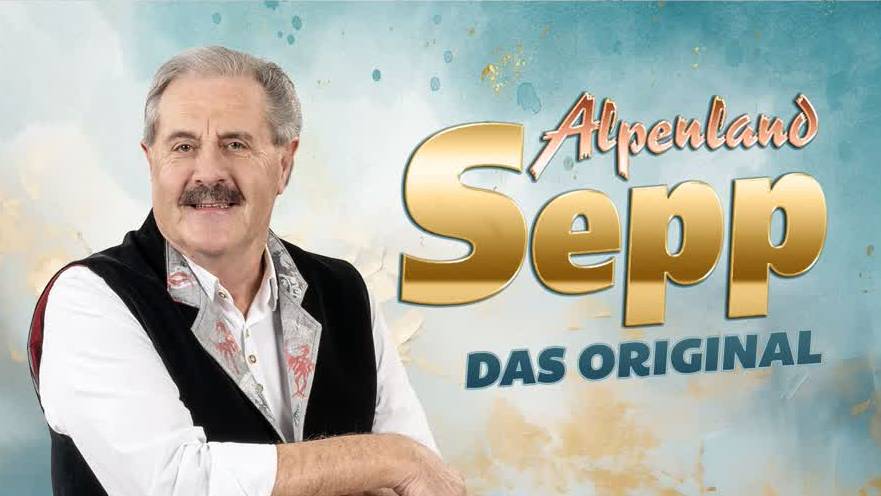Alpenland Sepp - Glückmomente