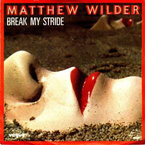 BREAK MY STRIDE (1984)