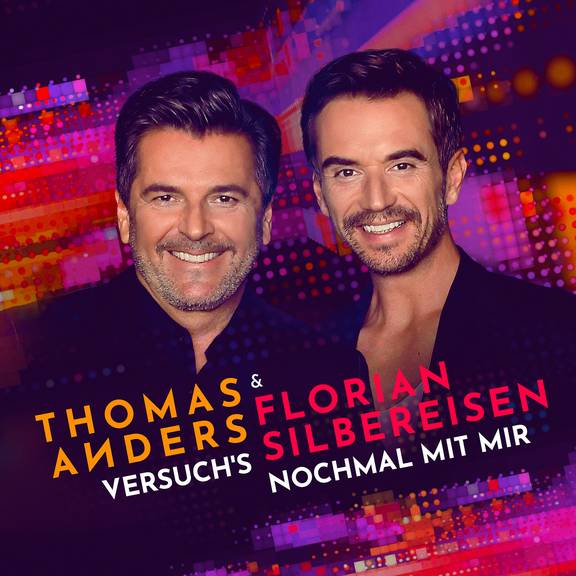 Platz 13 - Thomas Anders & Florian Silbereisen - Versuch's nochmal mit mir