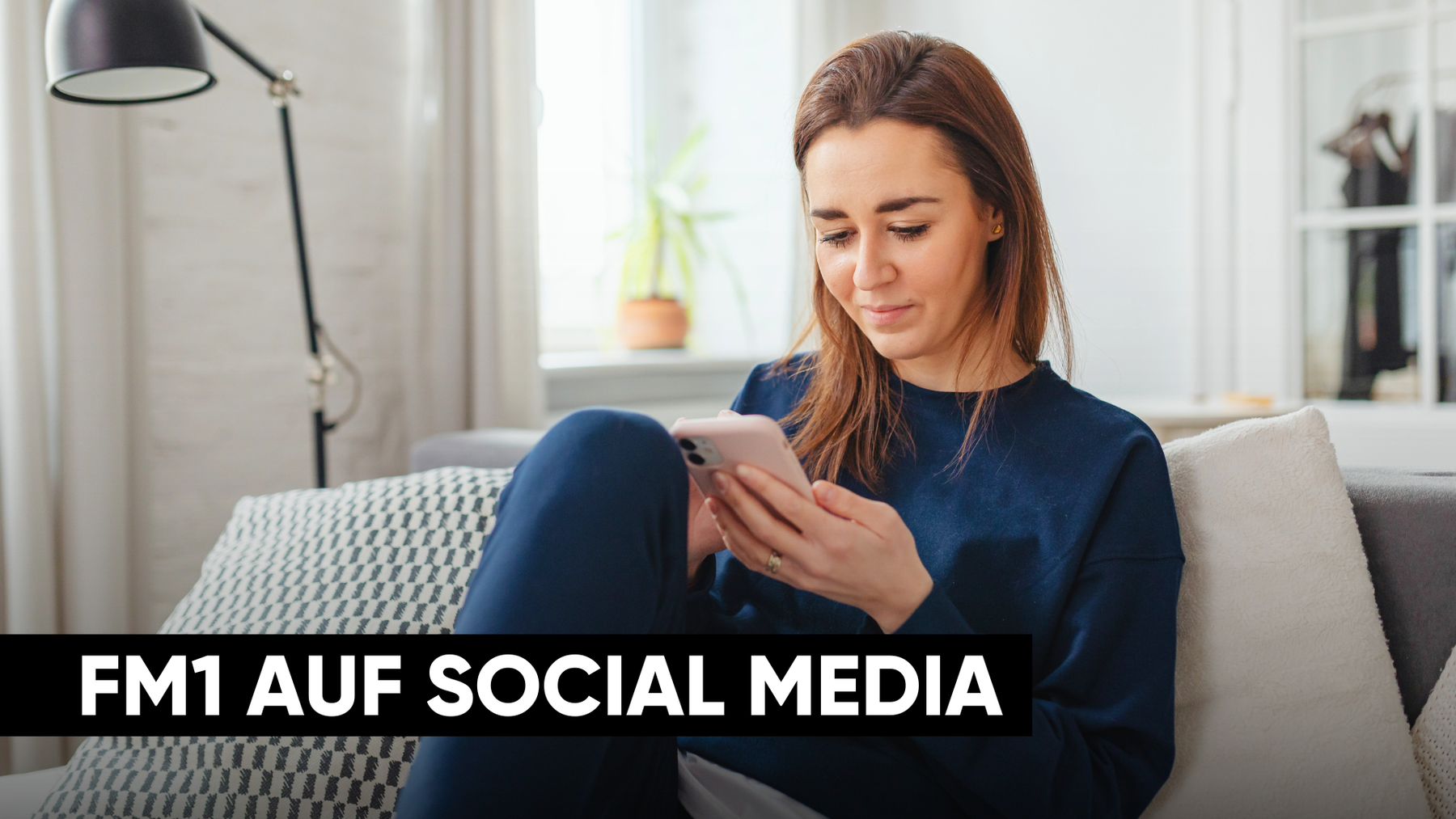 Ob auf Instagram, Facebook oder WhatsApp – Radio FM1 ist in deinen Lieblings-Social-Media-Apps.