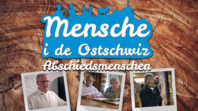 Mensche i de Ostschwiz