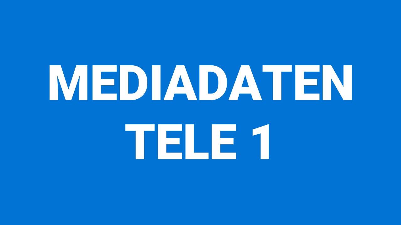 Mediadaten Tele 1