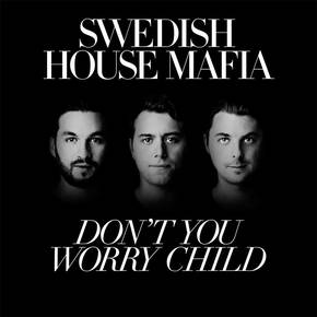 Don't You Worry Child