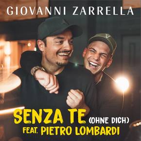Senza Te (Ohne Dich) feat. Pietro Lombardi