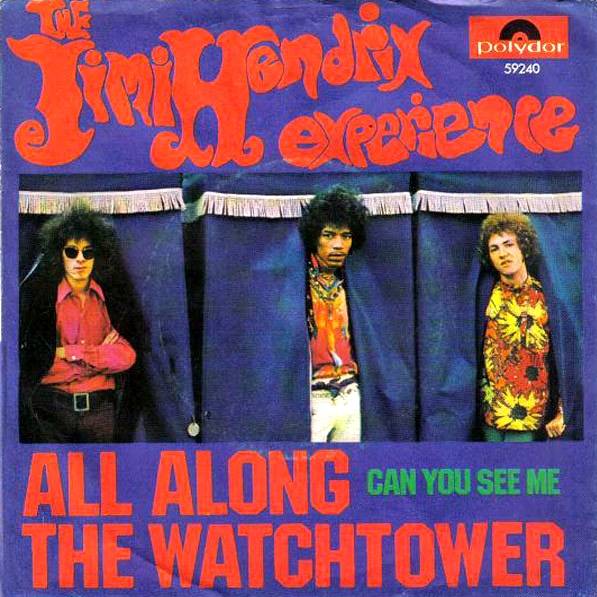 ALL ALONG THE WATCHTOWER