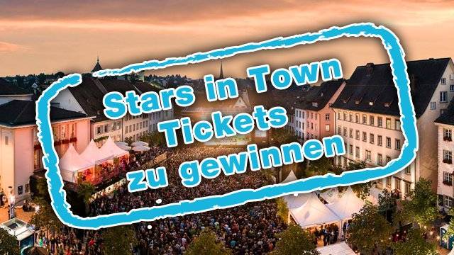 Gewinne Tickets für Stars in Town!