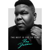 RAY DALTON - THE BEST IS YET TO COME