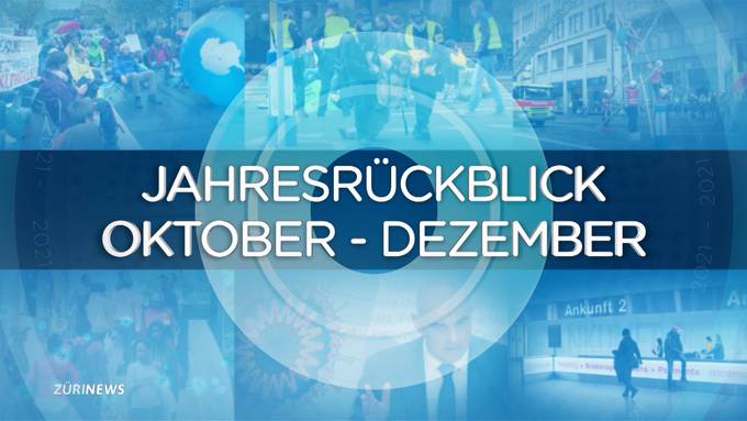 Jahresrückblick: Oktober bis Dezember 2021