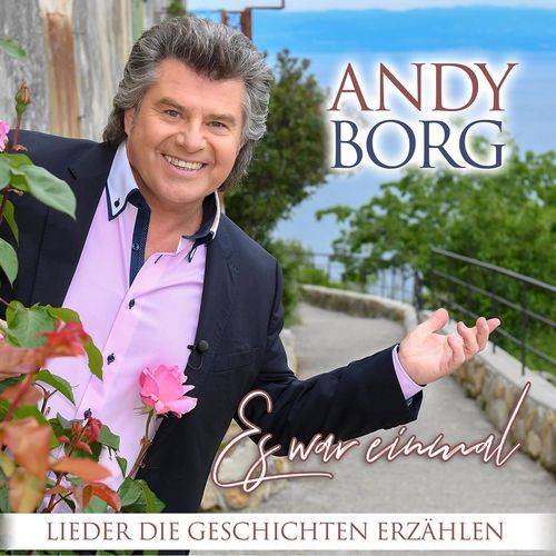 Andy Borg - Es war einmal