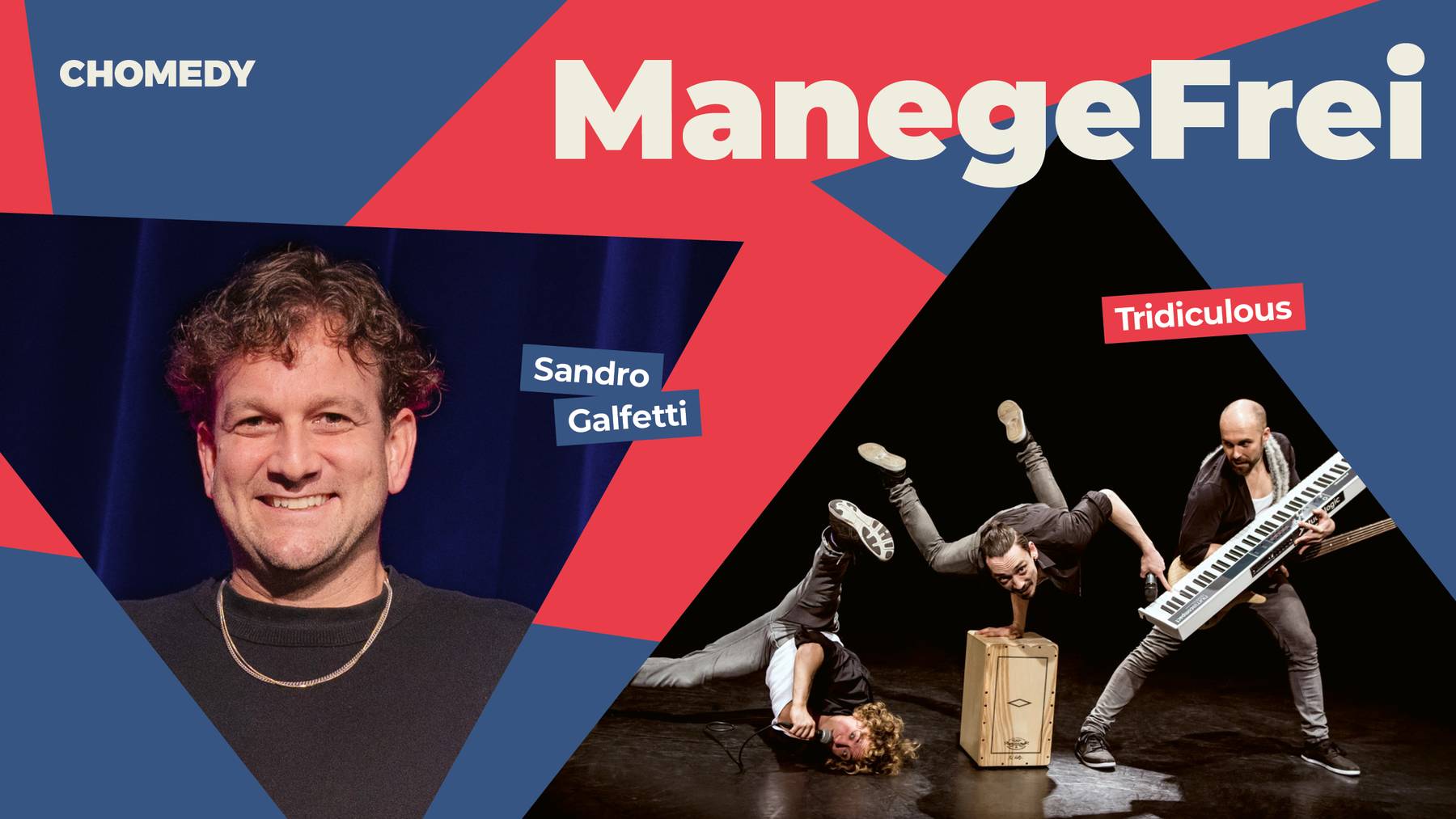 Chomedy 2026 Manegefrei