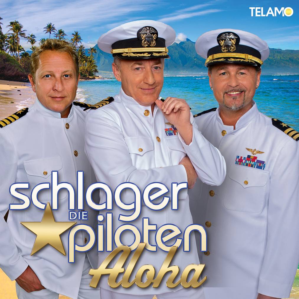 Die Schlagerpiloten - Aloha