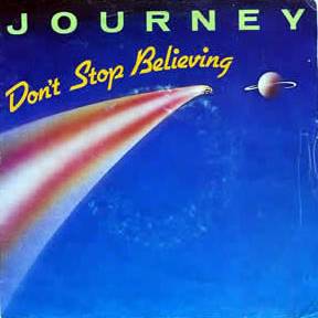 DON'T STOP BELIEVIN' (1981)