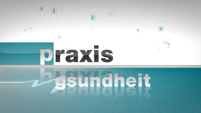 Praxis Gesundheit vom 17.02.2013