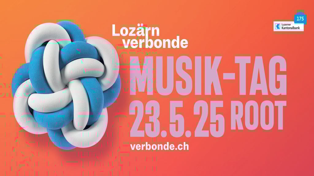 Lozärn verbonde: Musik-Tag