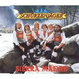 Zillertaler Schürzenjäger - Sierra Madre