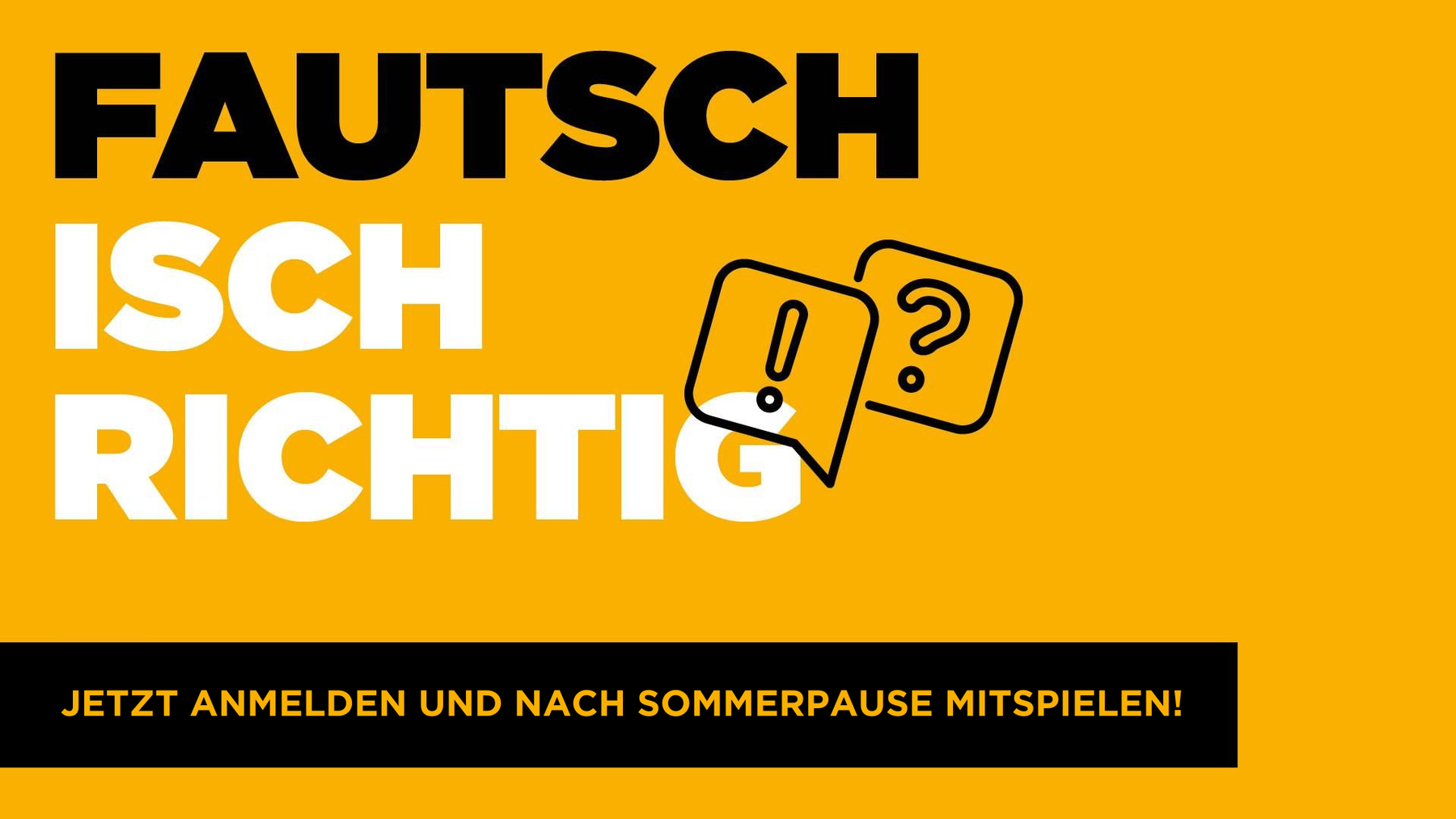 RB1 Falsch ist richtig Sommerpause