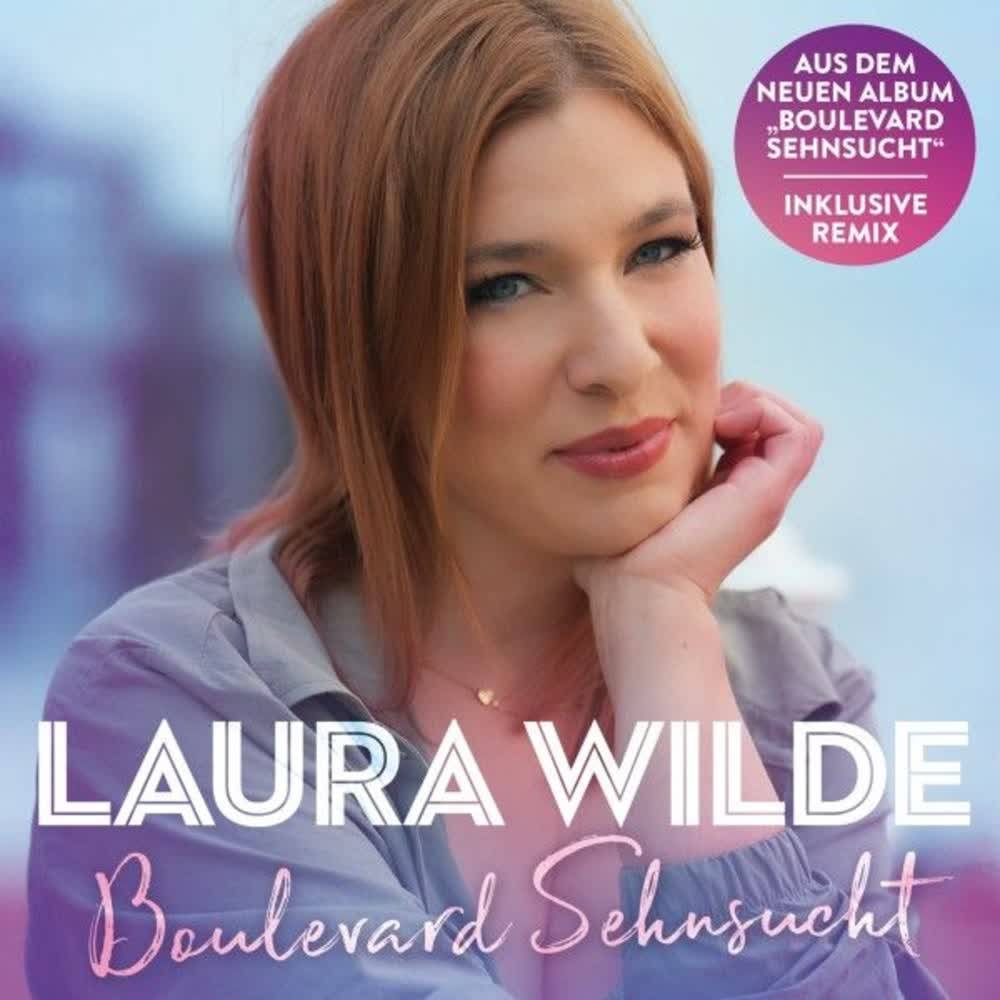 Laura Wilde - Boulevard Sehnsucht