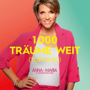 1000 Träume weit (Torneró) (Version 2020) 1000 Träume weit (Torneró) (Version 2020)