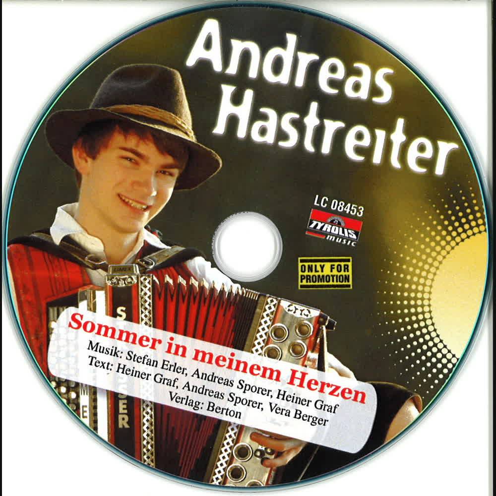 Andreas Hastreiter - Sommer in meinem Herzen