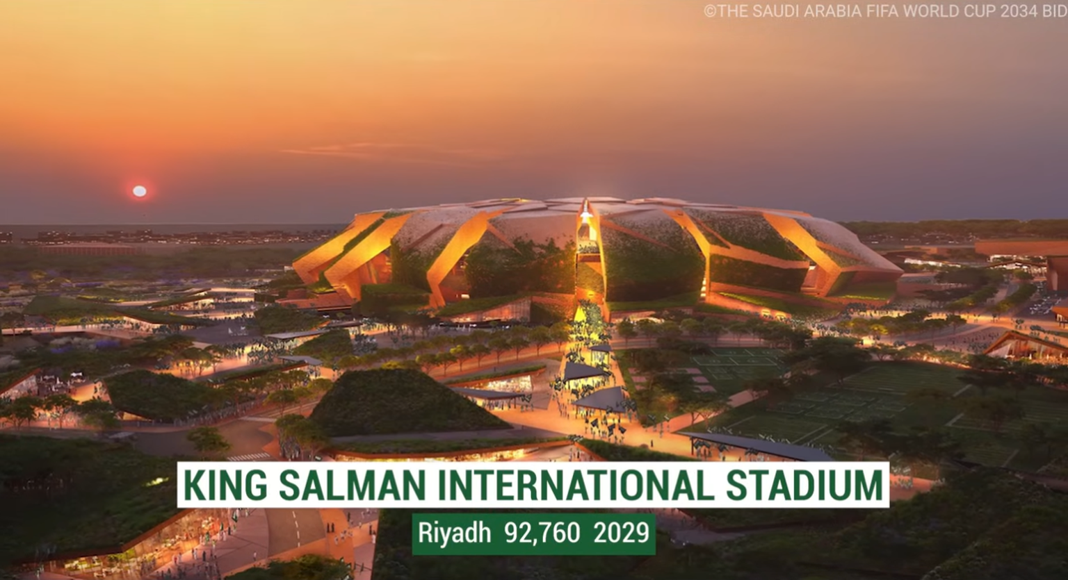 The largest stadium will be in the capital of Saudi Arabia, Riyadh. 