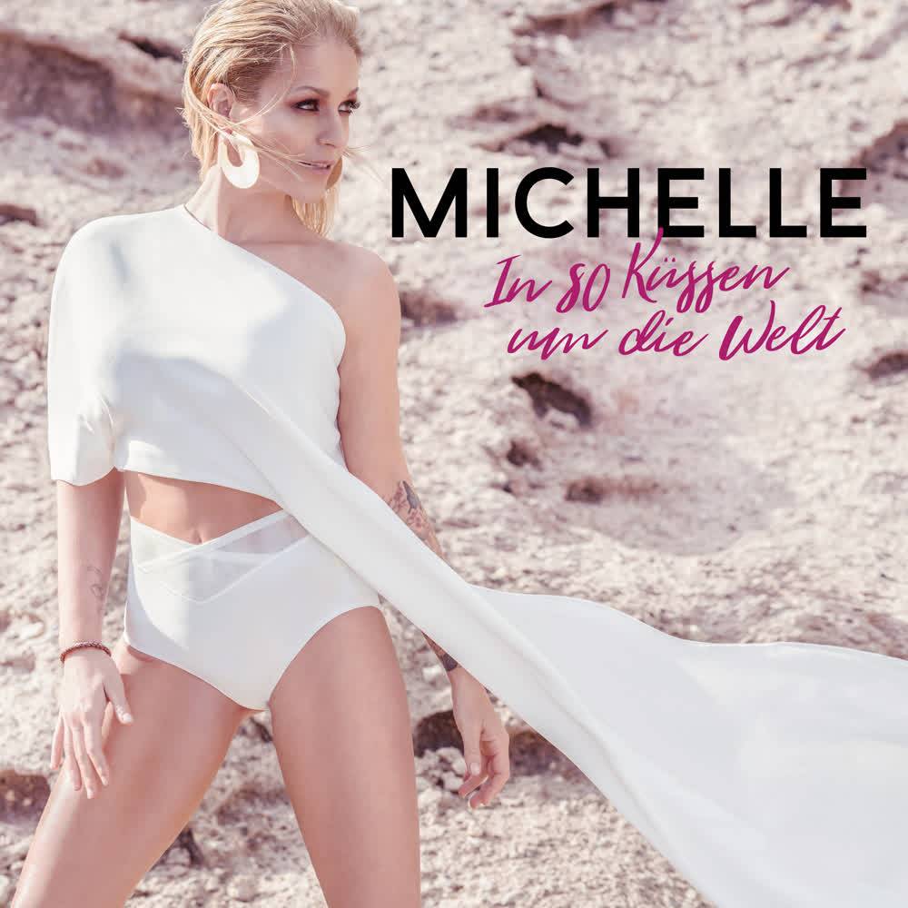 Michelle - In 80 Küssen um die Welt