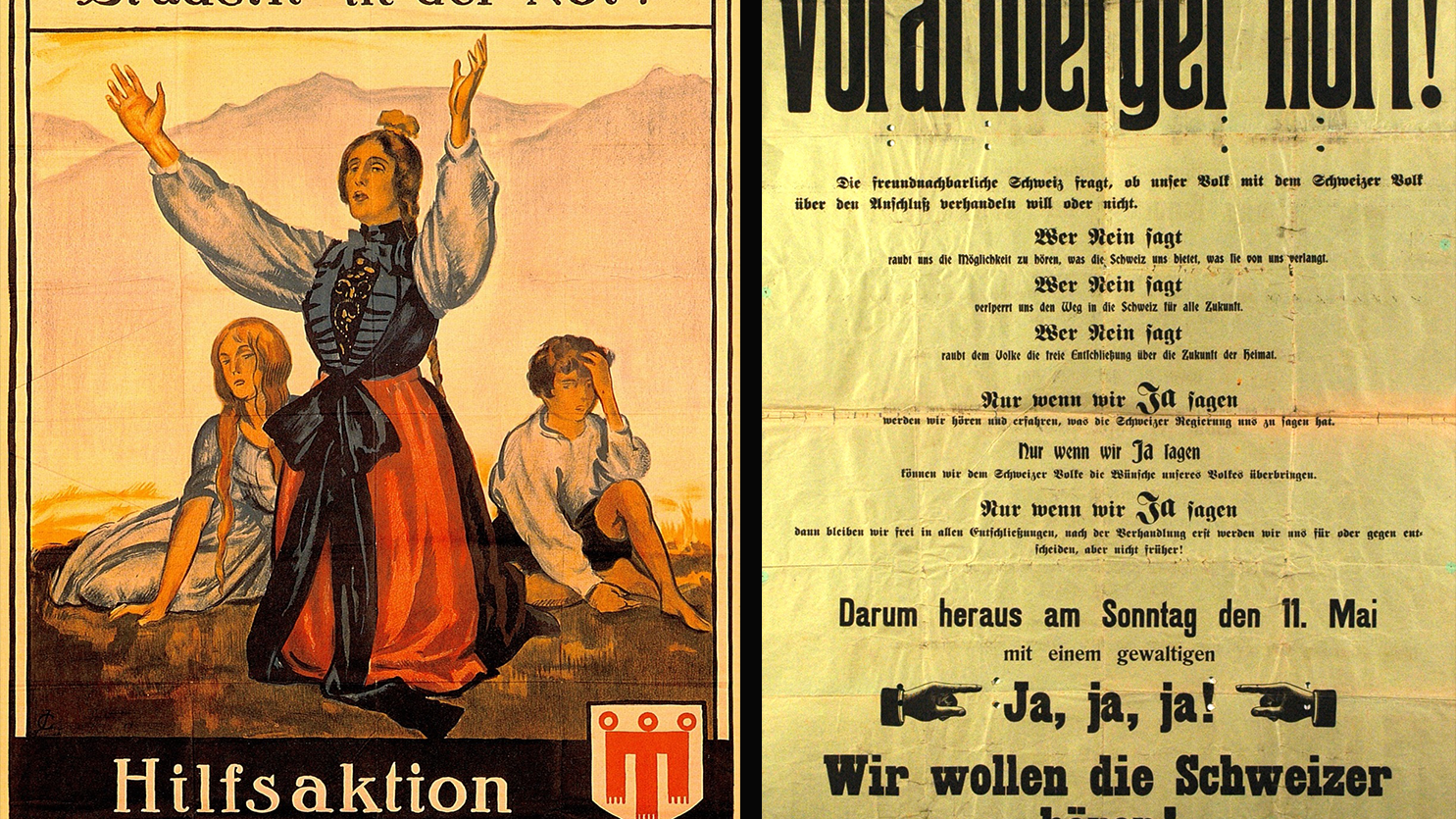 Mit diesen Plakaten warben die Befürworter 1919 für den Kanton Vorarlberg.